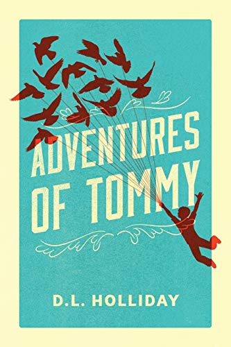 9781478709534: Adventures of Tommy