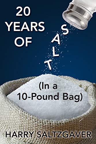 Beispielbild fr 20 Years of Salt: (In a 10-Pound Bag) zum Verkauf von Chiron Media