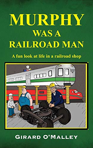 Beispielbild fr Murphy Was a Railroad Man zum Verkauf von Chiron Media