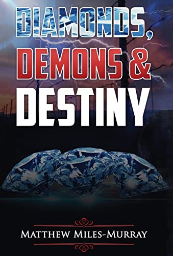 Beispielbild fr Diamonds, Demons & Destiny zum Verkauf von Lucky's Textbooks