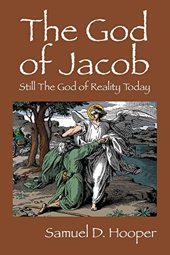 Beispielbild fr The God of Jacob: Still The God of Reality Today zum Verkauf von ThriftBooks-Atlanta