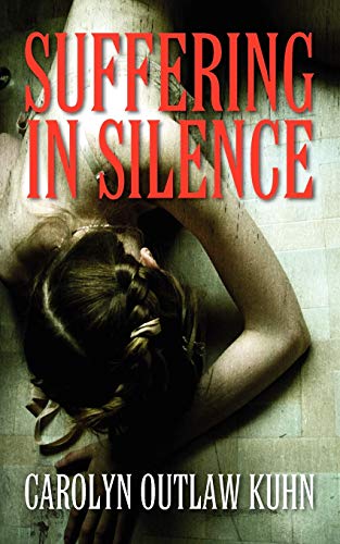 Stock image for Suffering in Silence for sale by The Maryland Book Bank