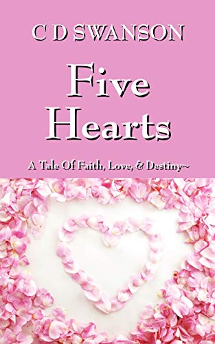 Imagen de archivo de Five Hearts: A Tale of Faith, Love, & Destiny a la venta por ThriftBooks-Dallas