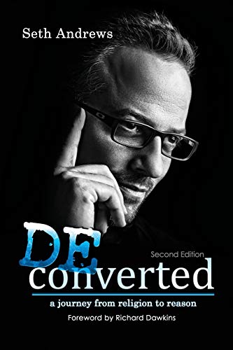 9781478716563: Deconverted: A Journey from Religion to Reason