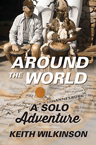 9781478721697: Around the World: A Solo Adventure [Idioma Ingls]