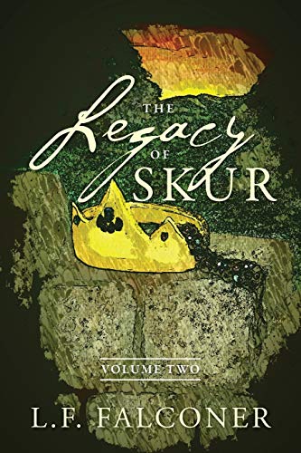 Imagen de archivo de The Legacy of Skur: Volume Two a la venta por Chiron Media