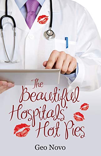 Beispielbild fr The Beautiful Hospitals' Hot Pies zum Verkauf von Chiron Media