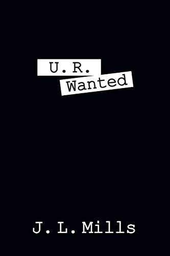 Stock image for U. R. WANTED for sale by Chiron Media