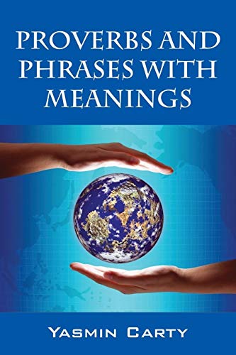 9781478728092: Proverbs and Phrases with Meanings