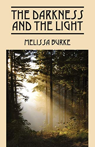 Beispielbild fr The Darkness and the Light zum Verkauf von Lucky's Textbooks