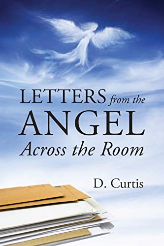 Beispielbild fr Letters from the Angel Across the Room zum Verkauf von PBShop.store US