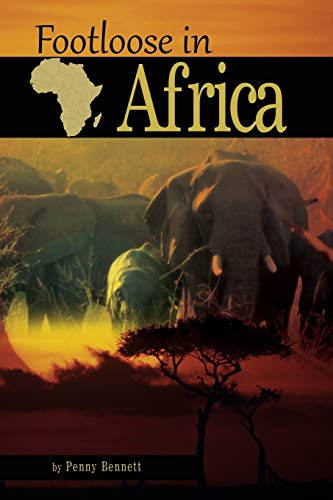 9781478735298: Footloose in Africa