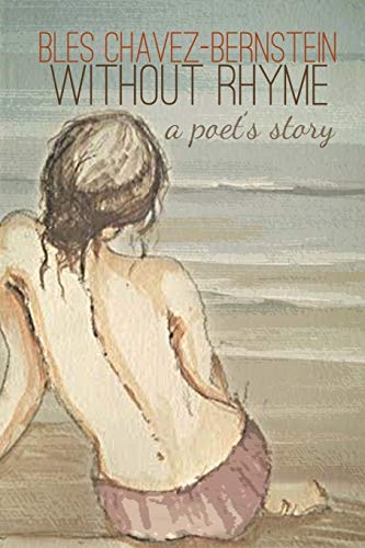 Beispielbild fr Without Rhyme: A Poet's Story zum Verkauf von Chiron Media