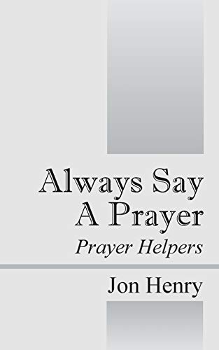 Beispielbild fr Always Say a Prayer: Prayer Helpers zum Verkauf von Chiron Media