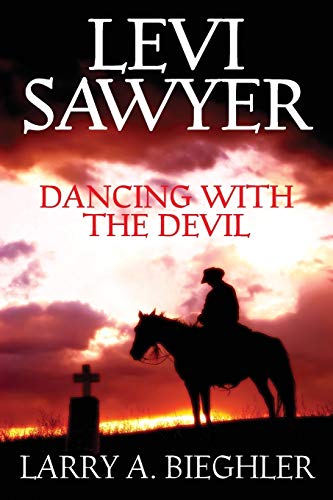 Beispielbild fr Levi Sawyer - Dancing With The Devil zum Verkauf von Chiron Media