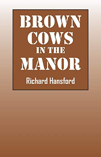 Beispielbild fr Brown Cows in the Manor zum Verkauf von Better World Books