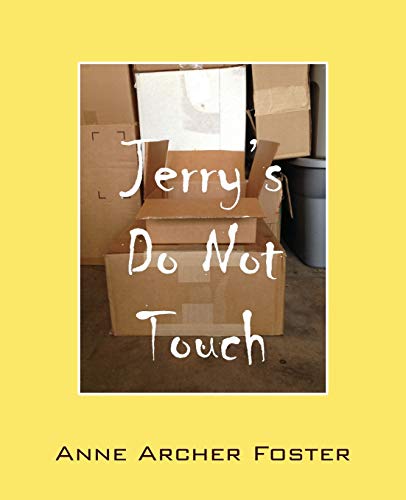 9781478744474: Jerry's Do Not Touch