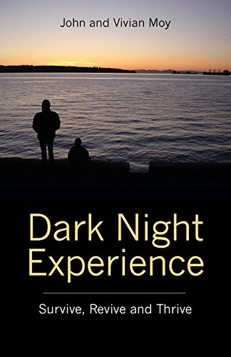 Beispielbild fr Dark Night Experience: Survive, Revive and Thrive zum Verkauf von SecondSale