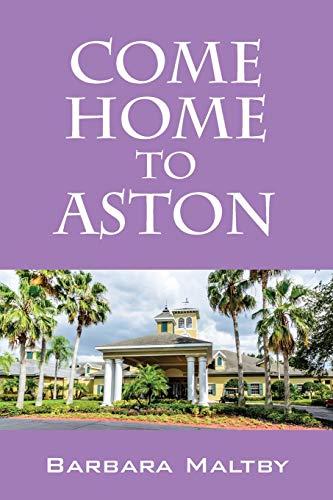 Stock image for Come Home to Aston for sale by Lucky's Textbooks