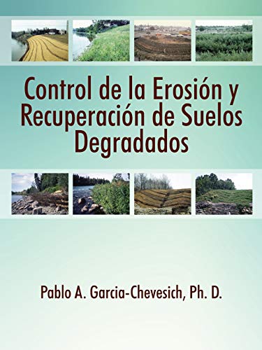 9781478745105: Control de la Erosion y Recuperacion de Suelos Degradados