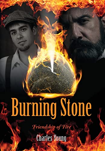 9781478746034: Burning Stone: Friendship of Fire