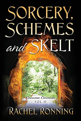 Stock image for Sorcery, Schemes and Skelt: The Kinowenn Chronicles Vol II for sale by ThriftBooks-Atlanta