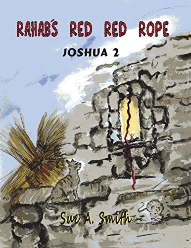 Beispielbild fr Rahab's Red Red Rope: Joshua 2 zum Verkauf von Chiron Media