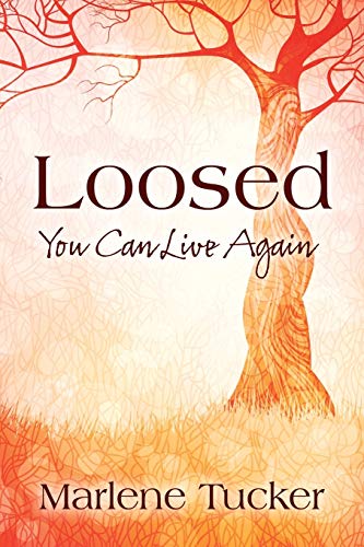 9781478750109: Loosed: You Can Live Again