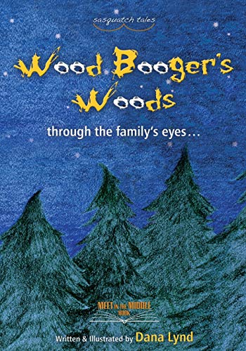 9781478751311: Sasquatch Tales: Woodbooger's Woods