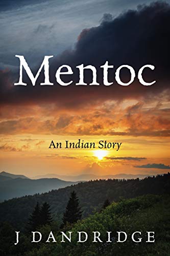 Beispielbild fr Mentoc: An Indian Story zum Verkauf von Chiron Media