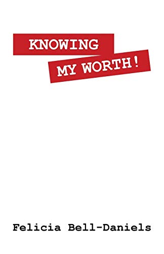 Beispielbild fr Knowing My Worth! zum Verkauf von Chiron Media