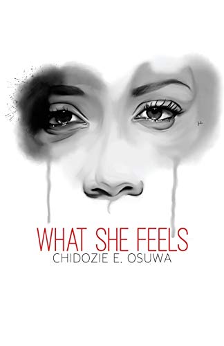 9781478754459: What She Feels