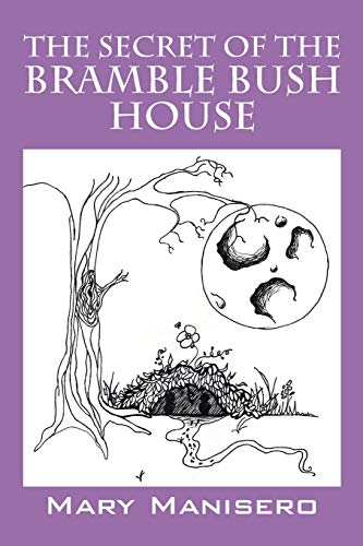 Stock image for The Secret of the Bramble Bush House for sale by PBShop.store US