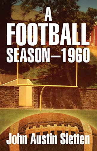 9781478762027: A Football Season - 1960