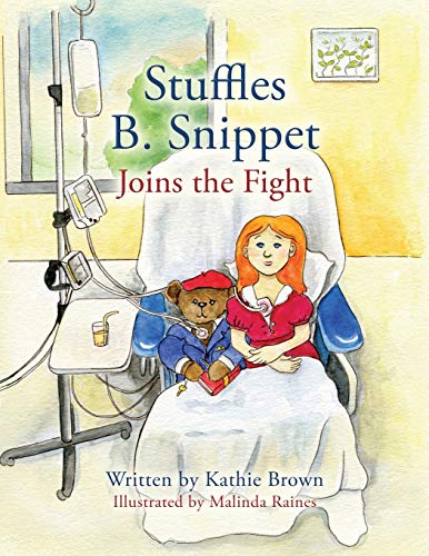 9781478763765: Stuffles B. Snippet Joins the Fight