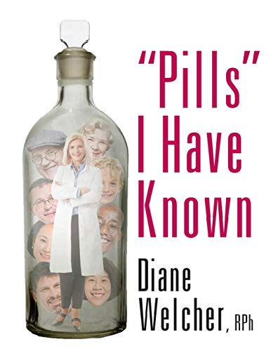 Stock image for Pills" I Have Known for sale by Chiron Media