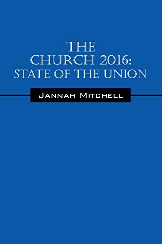 Stock image for The Church 2016: State of the Union for sale by Chiron Media