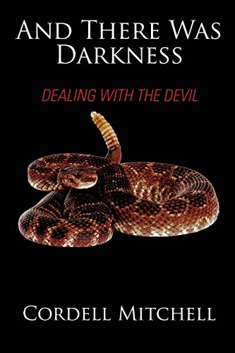 Beispielbild fr And There Was Darkness: Dealing with the Devil zum Verkauf von Lucky's Textbooks