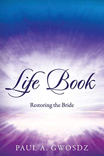 Stock image for Life Book: Restoring the Bride for sale by Chiron Media