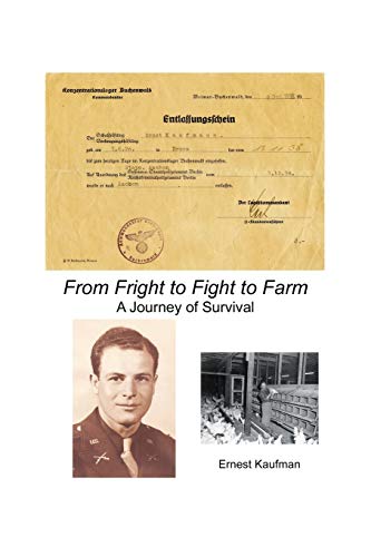 Stock image for From Fright to Fight to Farm: A Journey of Survival for sale by Chiron Media