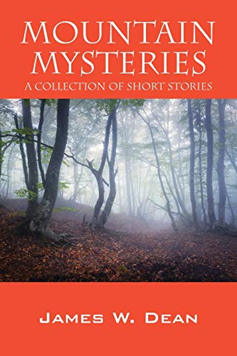 9781478769170: Mountain Mysteries: A Collection of Short Stories