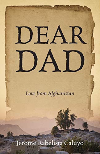 Imagen de archivo de Dear Dad: Love from Afghanistan a la venta por Chiron Media