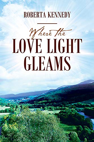 Stock image for Where the Love Light Gleams for sale by Lucky's Textbooks