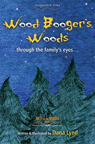 9781478775317: Sasquatch Tales: Woodbooger's Woods