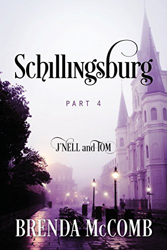 Beispielbild fr Schillingsburg: Part 4 J'nell and Tom zum Verkauf von ThriftBooks-Atlanta