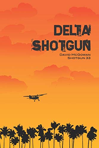 Stock image for Delta Shotgun for sale by Chiron Media