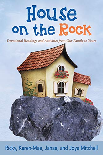 Beispielbild fr House on the Rock: Devotional Readings and Activities from Our Family to Yours zum Verkauf von Chiron Media