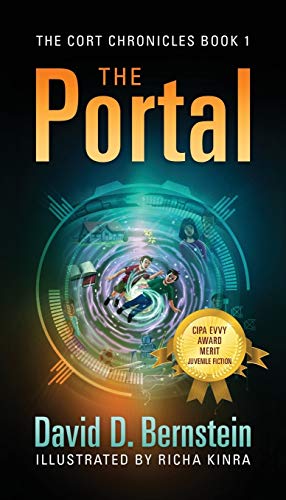 Stock image for The Portal: The Cort Chronicles Book 1 for sale by Bookmans