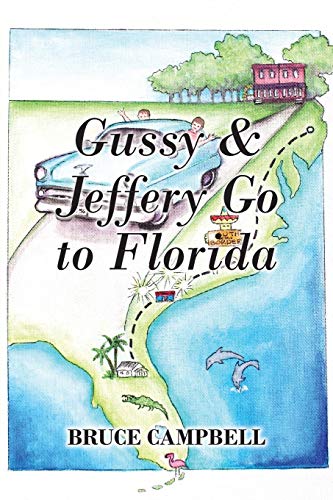 Beispielbild fr Gussy & Jeffery Go to Florida zum Verkauf von Chiron Media