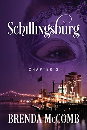 Beispielbild fr Schillingsburg: Chapter 2 zum Verkauf von ThriftBooks-Atlanta